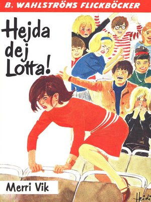 cover image of Lotta 14--Hejda dej, Lotta!